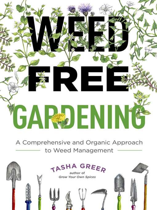 Title details for Weed-Free Gardening by Tasha Greer - Available